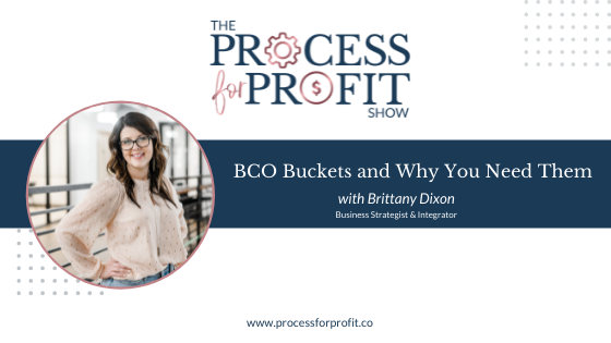 Ep. 101 - SOLO - BCO Buckets and Why You Need Them - GRAPHICS Podcast Shownotes Wordpress Graphics (17)