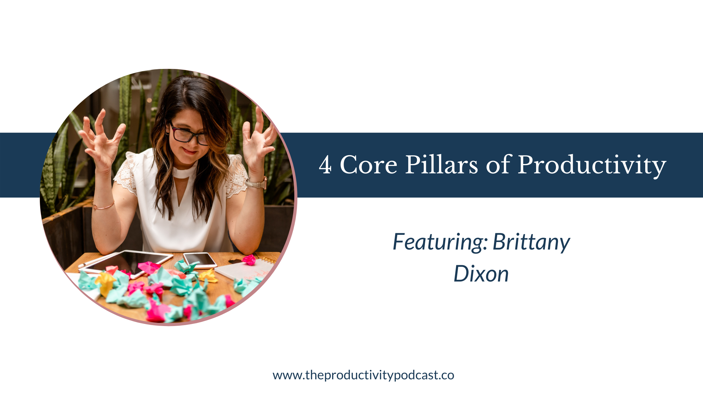 4 core pillars of productivity banner